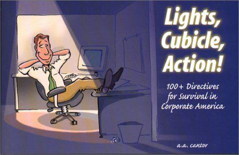 Lights, Cubicle, Action!