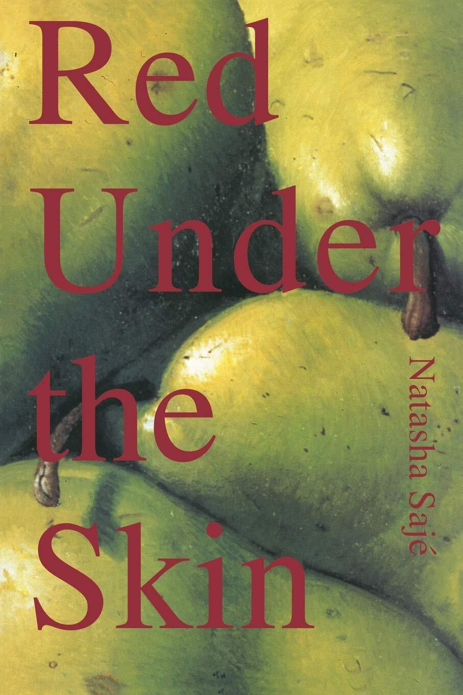 Red Under the Skin