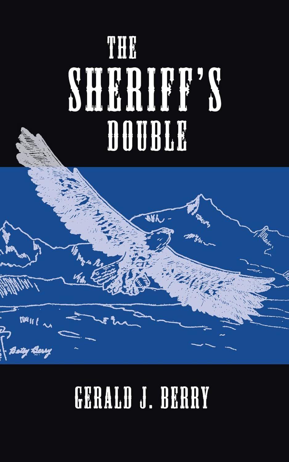 The Sheriff's Double