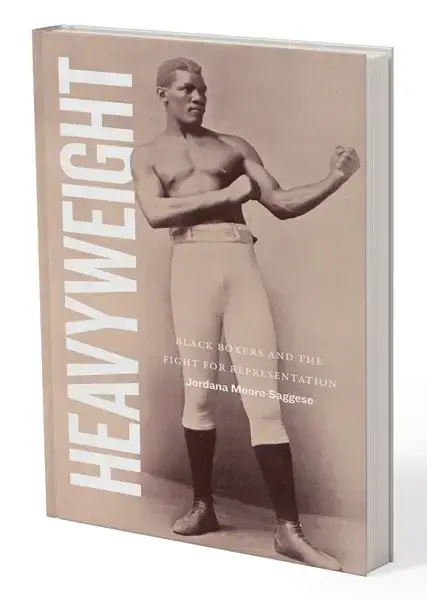 Heavyweight: Black Boxers and the Fight for Representation
