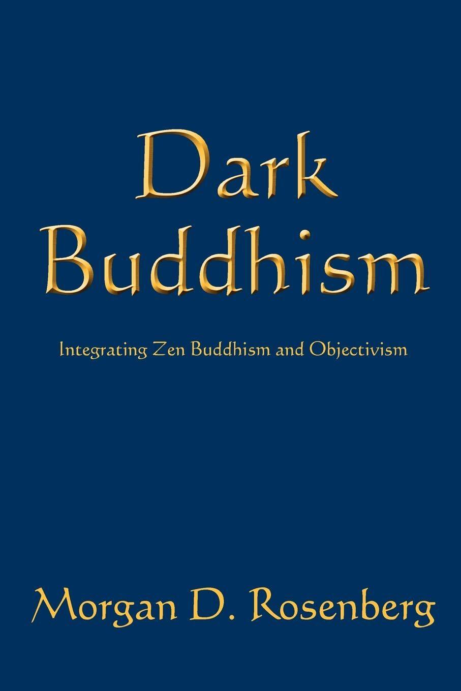 Dark Buddhism