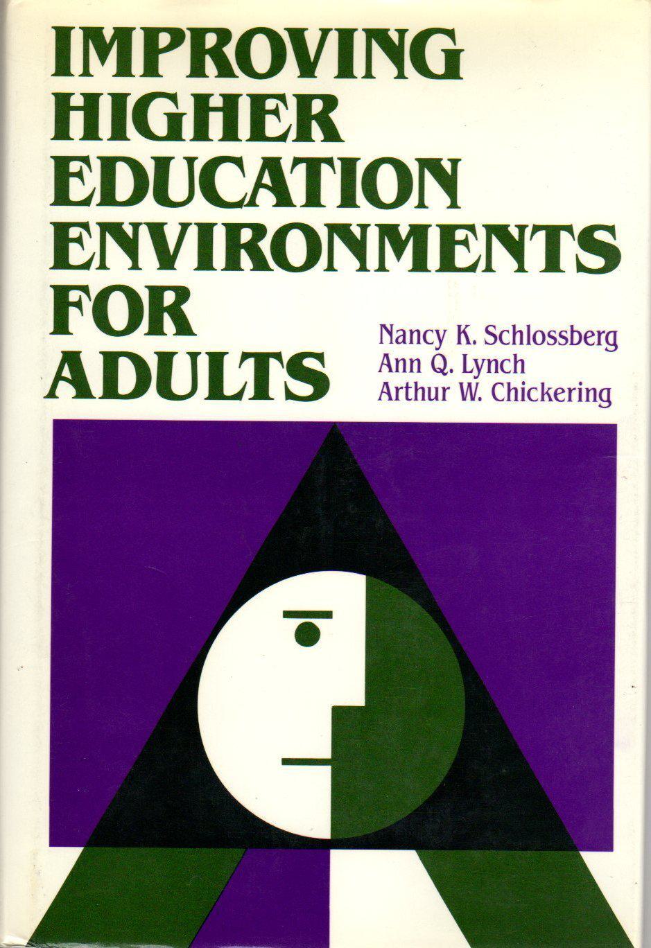 Improving Higher Education Environments for Adults