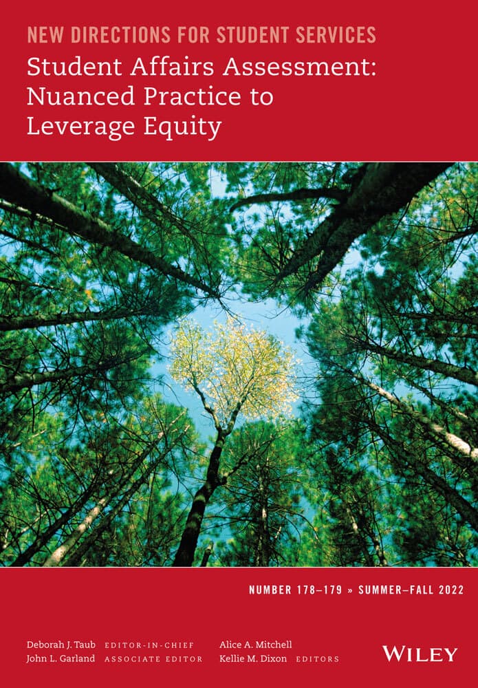 New Directions for Student Services: No 178-179. Student affairs assessment: Nuanced practice to leverage equity