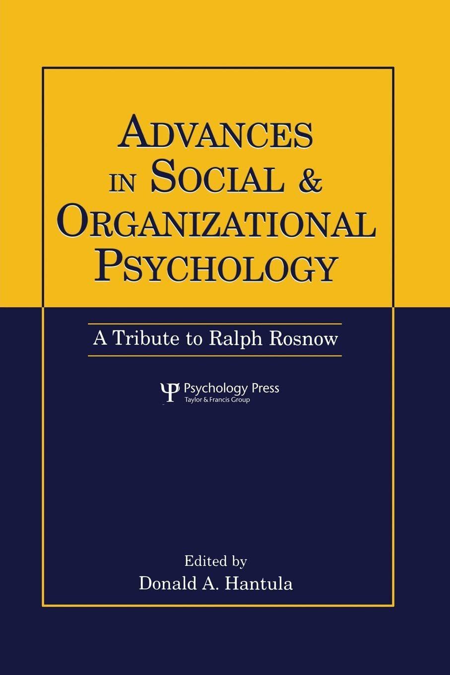 Advances in Social & Organizational Psychology