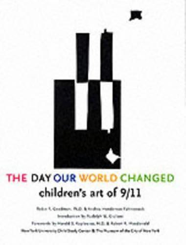 The Day Our World Changed: Children's Art of 9/11