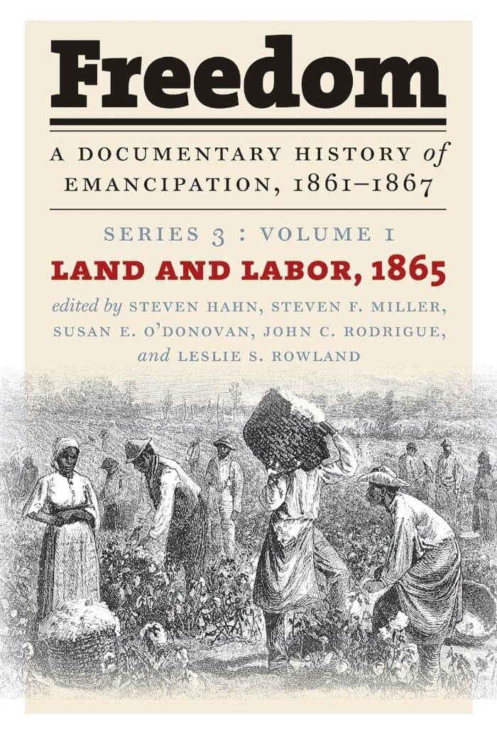 Freedom: A Documentary History of Emancipation