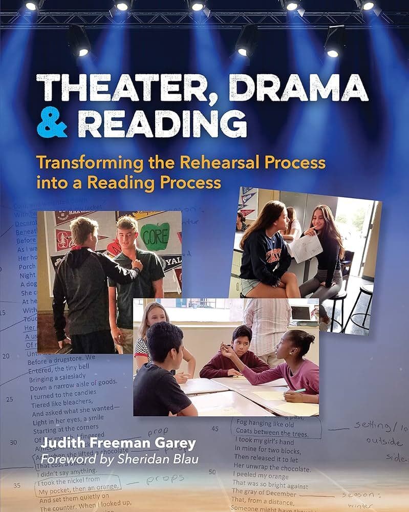 Theater, Drama, and Reading: Transforming the Rehearsal Process into A Reading Process