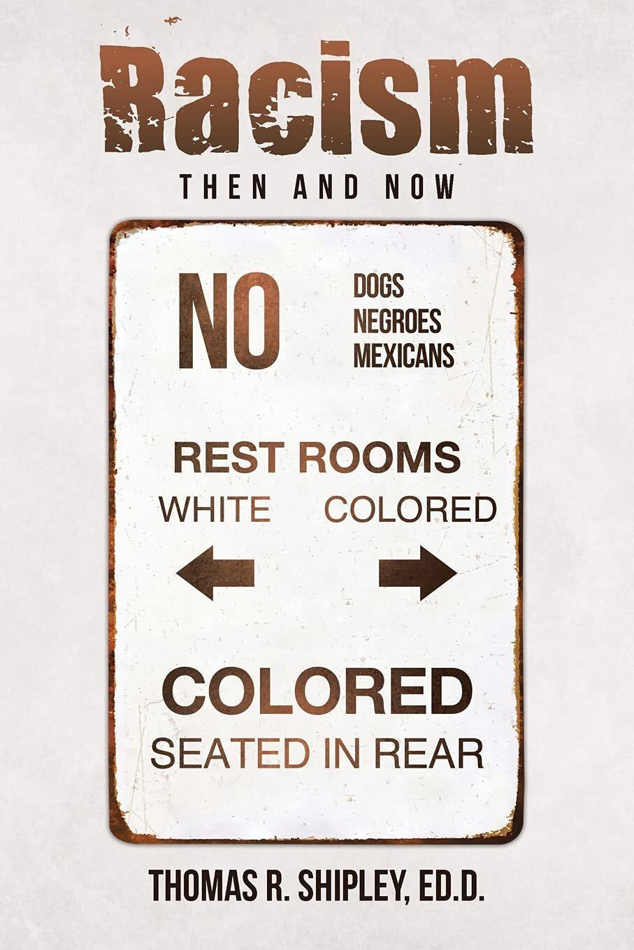 Racism Then and Now