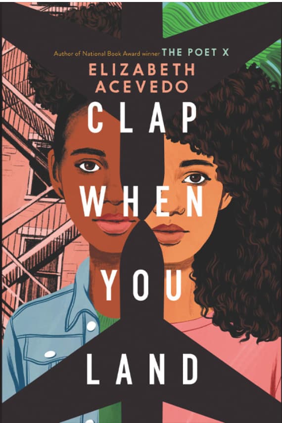 Book cover for Elizabeth Acevedo MFA ’15 – Clap When You Land