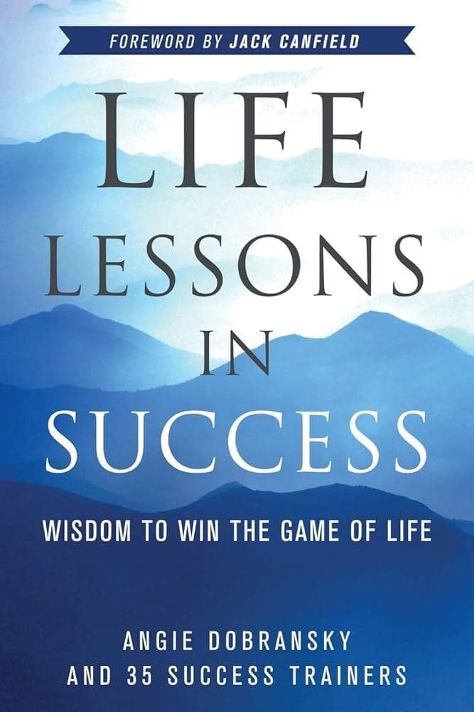 Life Lessons In Success